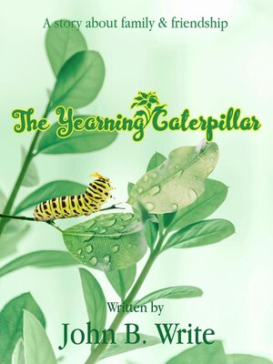 cover image of The Yearning Caterpillar